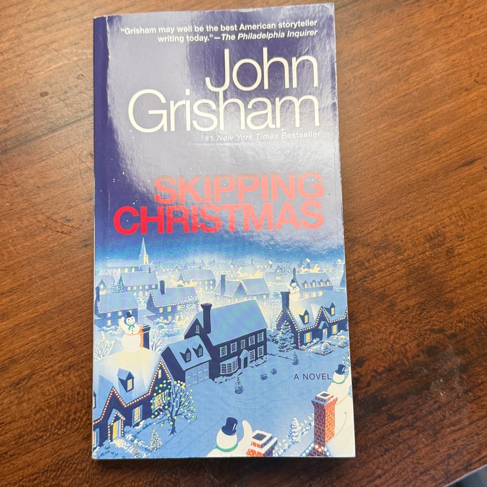 Skipping Christmas -- John Grisham